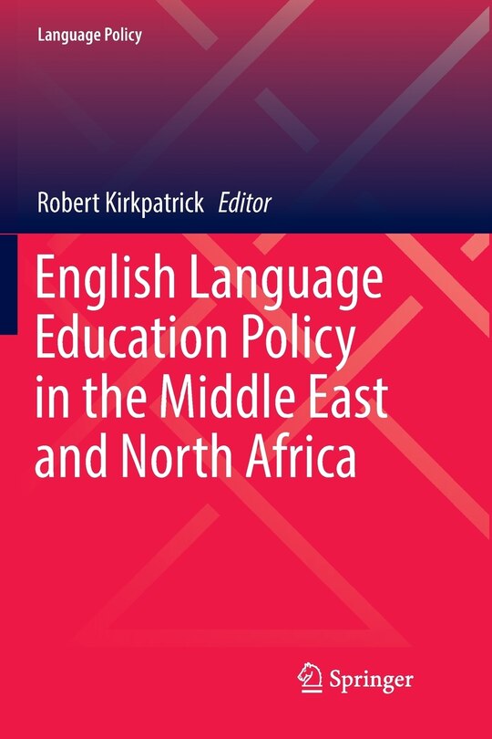 Front cover_English Language Education Policy In The Middle East And North Africa