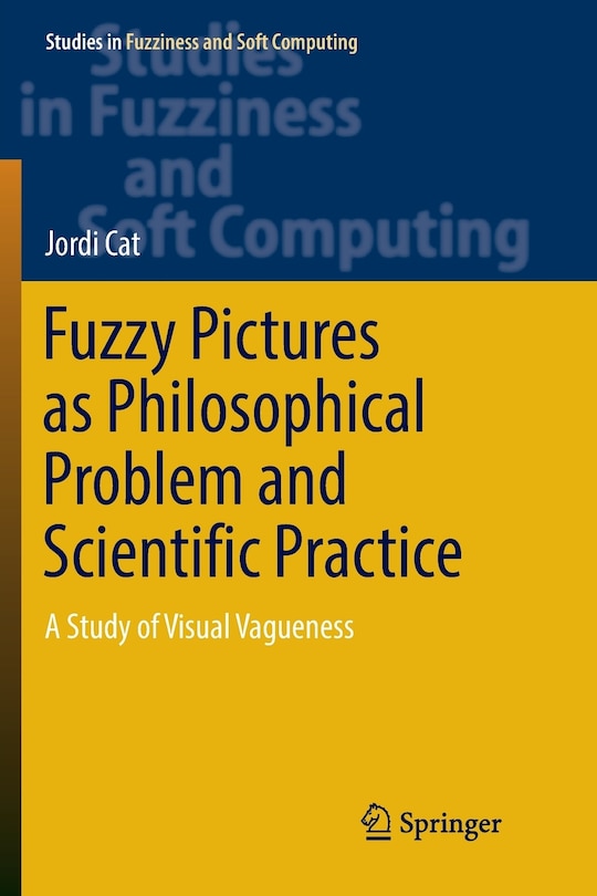 Couverture_Fuzzy Pictures As Philosophical Problem And Scientific Practice