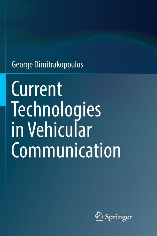 Front cover_Current Technologies In Vehicular Communication