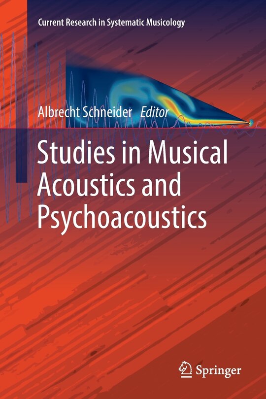Front cover_Studies In Musical Acoustics And Psychoacoustics