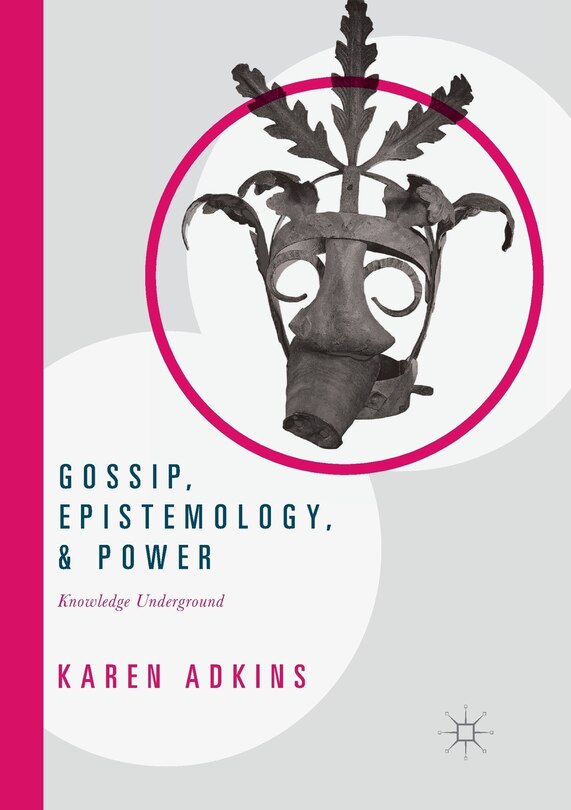 Couverture_Gossip, Epistemology, And Power