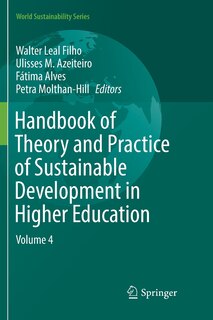Front cover_Handbook Of Theory And Practice Of Sustainable Development In Higher Education
