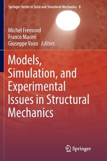 Couverture_Models, Simulation, And Experimental Issues In Structural Mechanics