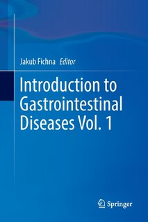 Front cover_Introduction To Gastrointestinal Diseases Vol. 1