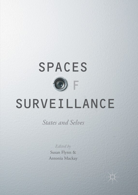 Front cover_Spaces Of Surveillance