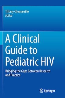 Couverture_A Clinical Guide To Pediatric Hiv