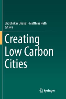 Front cover_Creating Low Carbon Cities