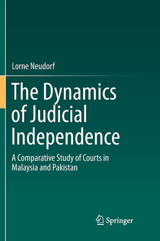 Couverture_The Dynamics Of Judicial Independence