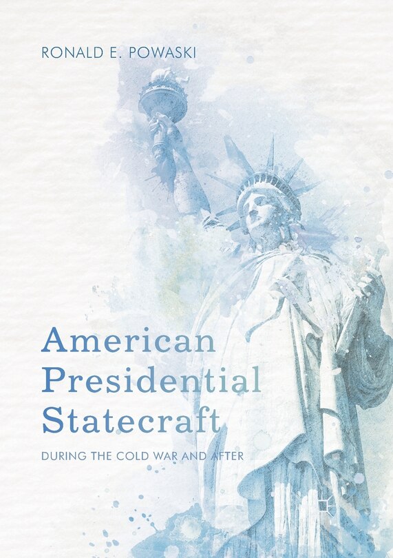 Front cover_American Presidential Statecraft
