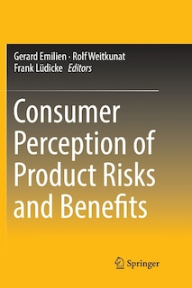 Front cover_Consumer Perception Of Product Risks And Benefits