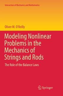Couverture_Modeling Nonlinear Problems In The Mechanics Of Strings And Rods