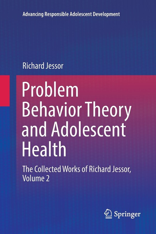 Couverture_Problem Behavior Theory And Adolescent Health