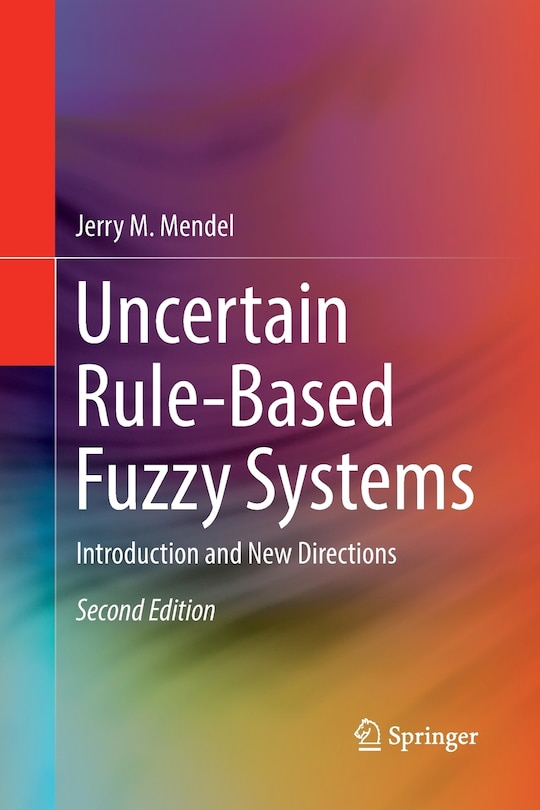 Front cover_Uncertain Rule-based Fuzzy Systems