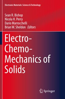 Front cover_Electro-chemo-mechanics Of Solids