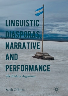 Front cover_Linguistic Diasporas, Narrative And Performance