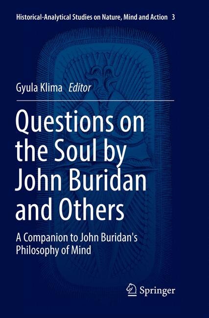 Front cover_Questions On The Soul By John Buridan And Others