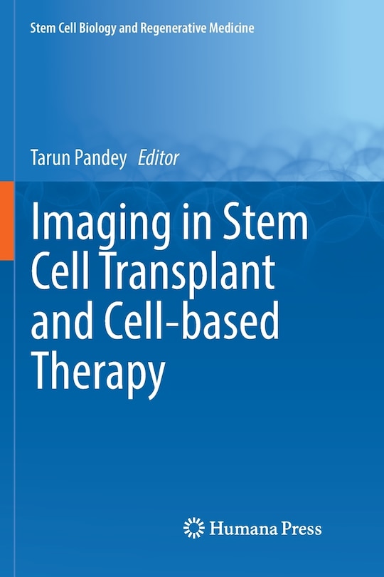 Front cover_Imaging in Stem Cell Transplant and Cell-based Therapy