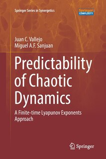 Predictability Of Chaotic Dynamics: A Finite-time Lyapunov Exponents Approach