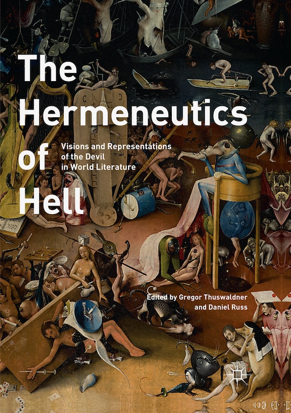 Front cover_The Hermeneutics Of Hell