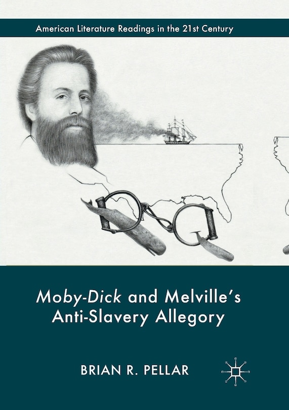 Front cover_Moby-dick And Melville's Anti-slavery Allegory