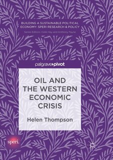 Couverture_Oil And The Western Economic Crisis