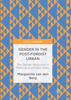 Front cover_Gender In The Post-fordist Urban