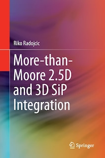 Front cover_More-than-moore 2.5d And 3d Sip Integration