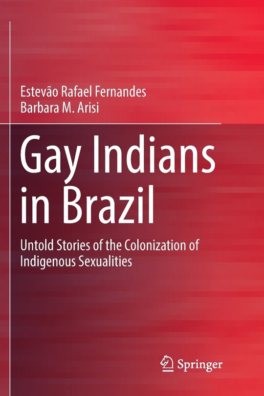 Front cover_Gay Indians In Brazil
