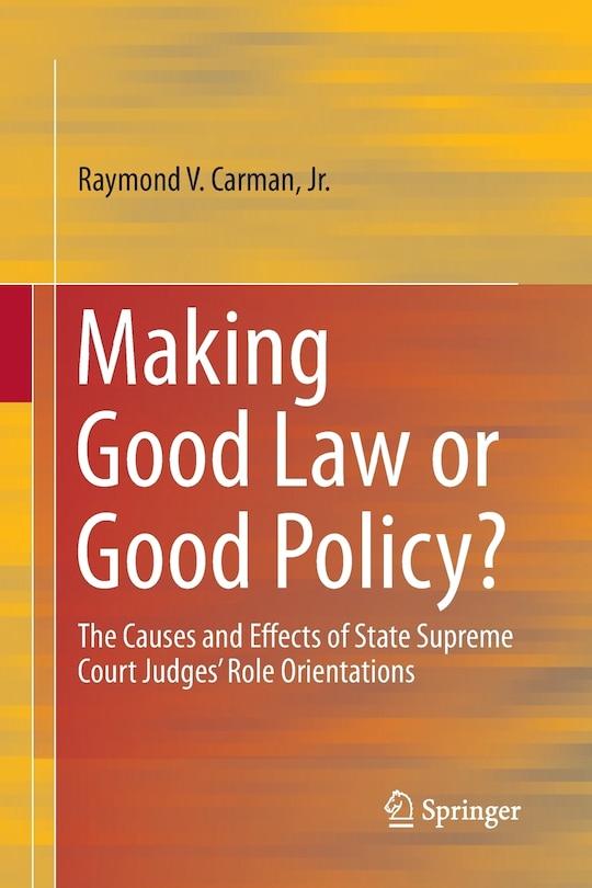 Couverture_Making Good Law Or Good Policy?