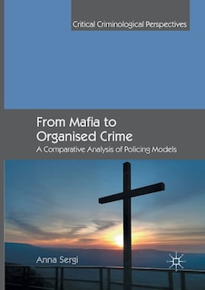 Front cover_From Mafia To Organised Crime
