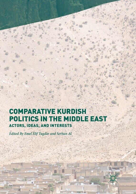 Front cover_Comparative Kurdish Politics In The Middle East