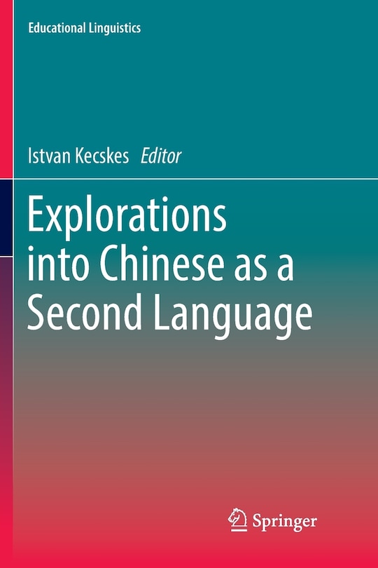 Couverture_Explorations Into Chinese As A Second Language