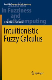 Front cover_Intuitionistic Fuzzy Calculus