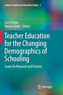 Couverture_Teacher Education For The Changing Demographics Of Schooling