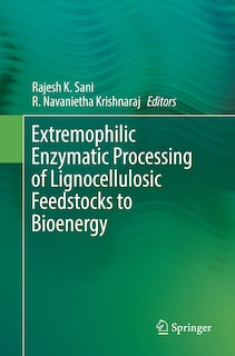 Couverture_Extremophilic Enzymatic Processing Of Lignocellulosic Feedstocks To Bioenergy