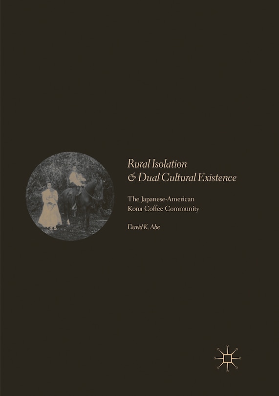 Front cover_Rural Isolation And Dual Cultural Existence