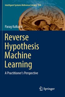 Front cover_Reverse Hypothesis Machine Learning