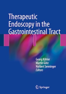 Front cover_Therapeutic Endoscopy in the Gastrointestinal Tract