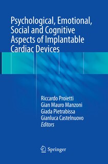 Front cover_Psychological, Emotional, Social And Cognitive Aspects Of Implantable Cardiac Devices