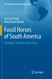 Front cover_Fossil Horses Of South America