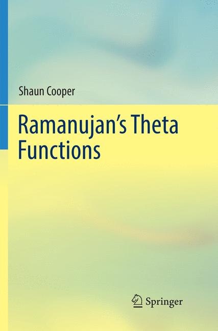 Front cover_Ramanujan's Theta Functions