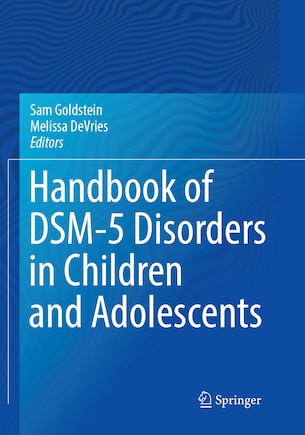 Handbook of DSM-5 Disorders in Children and Adolescents