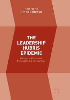 Couverture_The Leadership Hubris Epidemic