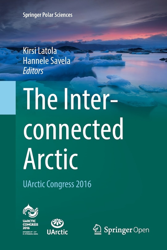 Couverture_The Interconnected Arctic - UArctic Congress 2016