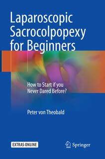 Front cover_Laparoscopic Sacrocolpopexy For Beginners