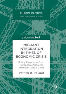 Front cover_Migrant Integration In Times Of Economic Crisis