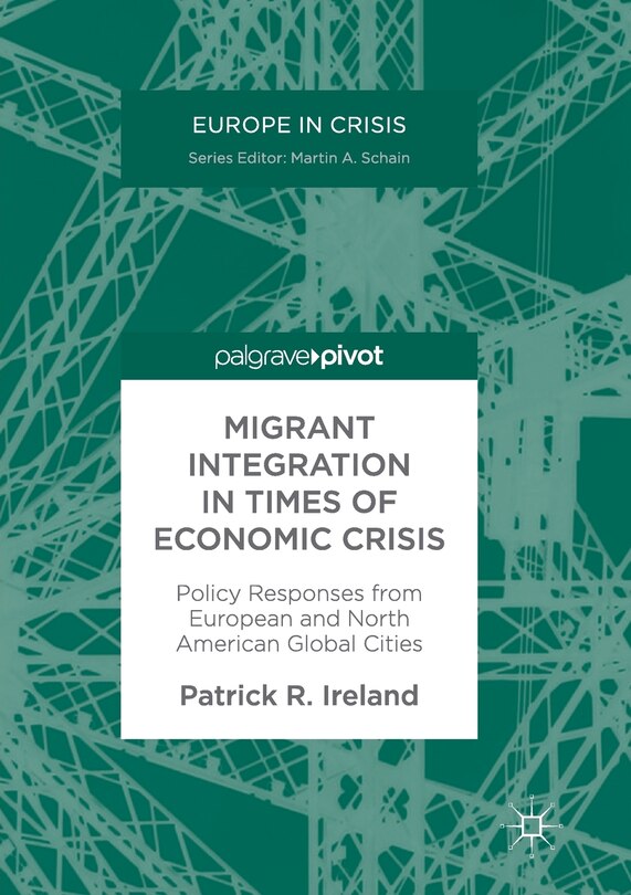 Front cover_Migrant Integration In Times Of Economic Crisis