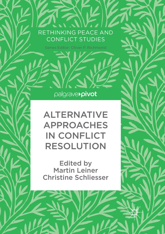 Front cover_Alternative Approaches in Conflict Resolution