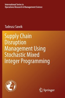 Couverture_Supply Chain Disruption Management Using Stochastic Mixed Integer Programming