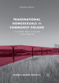 Couverture_Transnational Homosexuals In Communist Poland